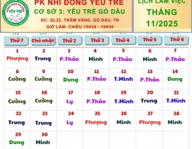 CƠ SỞ 3: YÊU TRẺ GÒ DẦU; Lịch làm việc tháng 11/2025