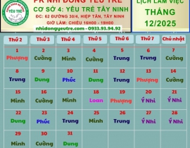 CƠ SỞ 4: YÊU TRẺ TÂY NINH; Lịch làm việc tháng 12/2025 