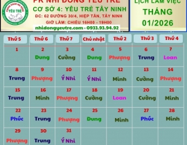 CƠ SỞ 4: YÊU TRẺ TÂY NINH; Lịch làm việc tháng 01/2026 