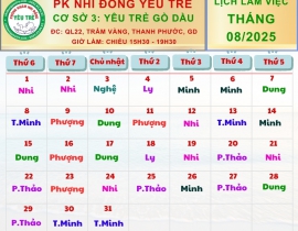 CƠ SỞ 3: YÊU TRẺ GÒ DẦU; Lịch làm việc tháng 08/2025