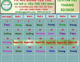 CƠ SỞ 4: YÊU TRẺ TÂY NINH; Lịch làm việc tháng 02/2026 