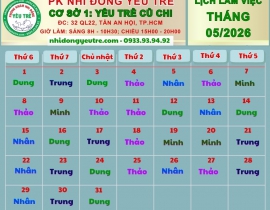 CƠ SỞ 1: YÊU TRẺ CỦ CHI; Lịch làm việc tháng 05/2026