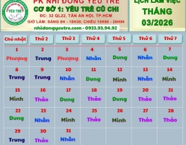 CƠ SỞ 1: YÊU TRẺ CỦ CHI; Lịch làm việc tháng 03/2026