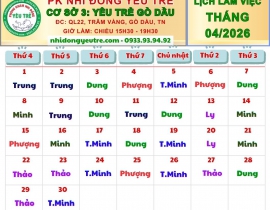 CƠ SỞ 3: YÊU TRẺ GÒ DẦU; Lịch làm việc tháng 04/2026