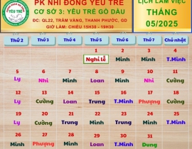 CƠ SỞ 3: YÊU TRẺ GÒ DẦU; Lịch làm việc tháng 05/2025