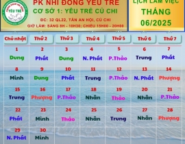 CƠ SỞ 1: YÊU TRẺ CỦ CHI; Lịch làm việc tháng 06/2025