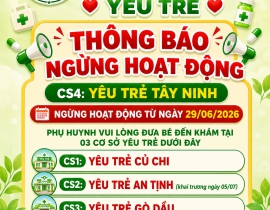 THÔNG BÁO NGỬNG HOẠT ĐỘNG TẠI CƠ SỞ 4: YÊU TRẺ TÂY NINH
