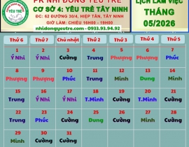CƠ SỞ 4: YÊU TRẺ TÂY NINH; Lịch làm việc tháng 05/2026 